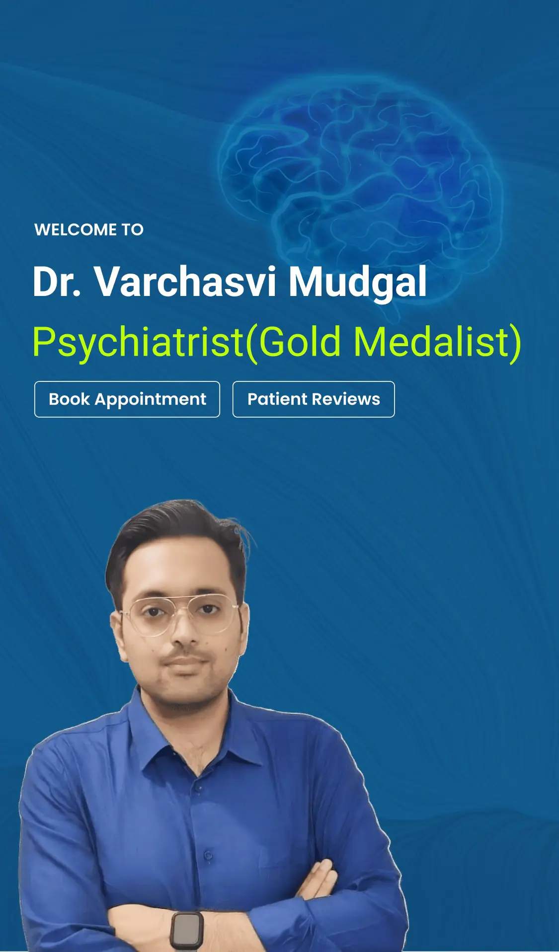 Dr. Varchasvi Mudgal, psychiatrist in Indore, offering professional mental health consultation.